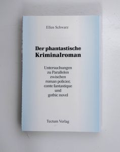  Der phantastische Kriminalroman. Unte...