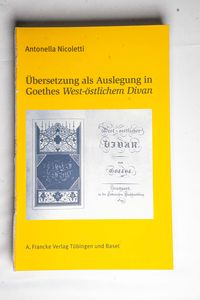 Übersetzung als Auslegung in Goethes W... Übersetzung als Auslegung in Goethes W...