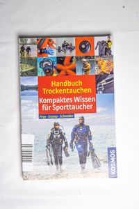 Handbuch Trockentauchen : kompaktes Wi... Handbuch Trockentauchen : kompaktes Wi...