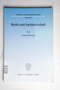 Besitz und Sachherrschaft. : Dissertat...