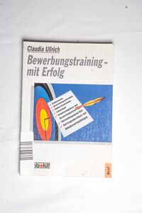 Bewerbungstraining - mit Erfolg. - Cla...