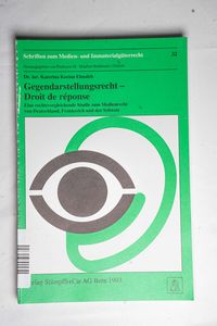 Gegendarstellungsrecht - Droit de répo... Gegendarstellungsrecht - Droit de répo...