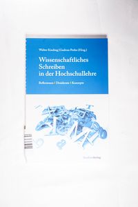 Wissenschaftliches Schreiben in der Hochschullehre - Walter Kißling