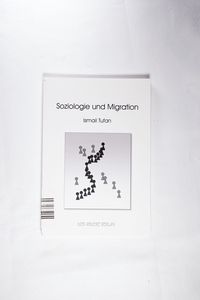 Soziologie und Migration - Ismail Tufan Soziologie und Migration - Ismail Tufan