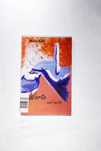 Worte und mehr - Gedichte und Bilder SIGNIERT - Buhl, Maria Worte und mehr - Gedichte und Bilder SIGNIERT - Buhl, Maria