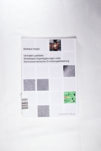 Verhalten Gelöteter Nickelbasis-Superlegierungen Unter Thermomechanischer Ermüdungsbelastung Verhalten Gelöteter Nickelbasis-Superlegierungen Unter Thermomechanischer Ermüdungsbelastung