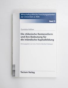 Die chilenische Rentenreform und ihre ... Die chilenische Rentenreform und ihre ...