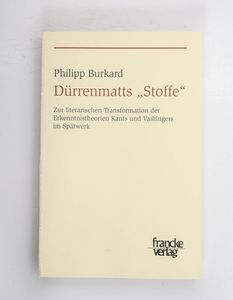 Dürrenmatts Stoffe : zur literarischen...