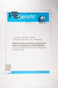 Magnetic Measurements on Electrical Steels using Epstein und SST Methods