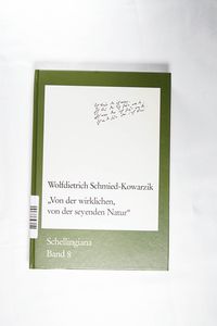Von Der Wirklichen, Von Der Seyenden Natur Von Der Wirklichen, Von Der Seyenden Natur