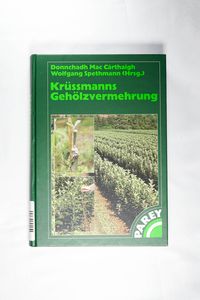 Krüssmanns Gehölzvermehrung (2000)