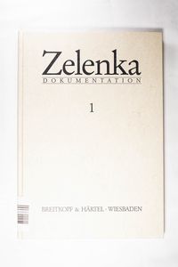 Zelenka-Dokumentation - Horn, Wolfgang;Kohlhase,Thomas Zelenka-Dokumentation - Horn, Wolfgang;Kohlhase,Thomas
