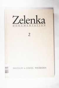 Zelenka-Dokumentation - Horn, Wolfgang;Kohlhase,Thomas