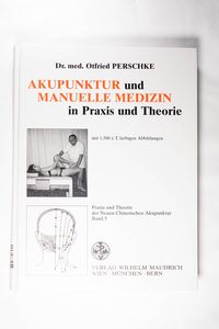 Praxis und Theorie der Neuen Chinesischen Akupunktur, Bd.5, Akupunktur Praxis und Theorie der Neuen Chinesischen Akupunktur, Bd.5, Akupunktur