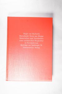 Burushaski-Texte aus Hispar. - Skyhawk, Hugh van Burushaski-Texte aus Hispar. - Skyhawk, Hugh van