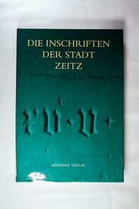 Die Inschriften der Stadt Zeitz