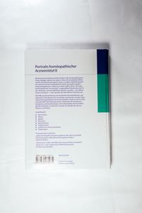 Portraits homöopathischer Arzneimittel, Band 2: Zur Psychosomatik ausgewählter Konstitutionstypen