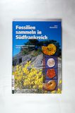 Fossilien sammeln in Südfrankreich. Fundstellen in den Causses und der Provence