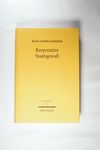 Korporative Staatsgewalt - Integration privat orga
