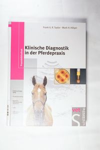 Klinische Diagnostik in der Pferdepraxis Taylor Lehrbuch Pferde Medizin Buch - Hillyer, Taylor Klinische Diagnostik in der Pferdepraxis Taylor Lehrbuch Pferde Medizin Buch - Hillyer, Taylor