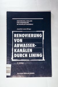 Renovierung von Abwasserkanälen durch Lining