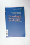 Grundlagen des österreichischen Strafrechts Allgemeiner Teil I - Hollaender, Adrian Eugen und Christoph Mayerhofer