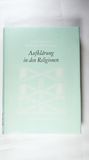 Dahlemer Vorlesungen und Studien / gesellschaftlich vermitteltes naturverhältnis Begriff der Aufklärung in den Religionen und der Religionswissenschaft. Dahlemer Vorlesungen 8