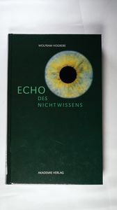 Echo des Nichtwissens Echo des Nichtwissens