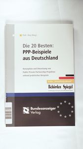 Die 20 Besten: PPP-Beispiele aus Deutschland. - Unbekannt Die 20 Besten: PPP-Beispiele aus Deutschland. - Unbekannt