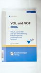 VOL und VOF 2006 VOL/A und B, VOF und VgV mit Einf