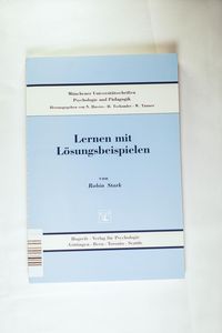 Lernen mit Lösungsbeispielen Lernen mit Lösungsbeispielen