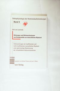 Wirkungen und Wirkmechanismen von Strophantidin am menschlichen Myokard