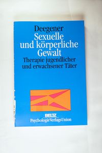 Sexuelle und körperliche Gewalt