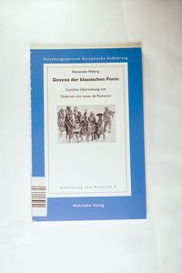 Dezenz der klassischen Form: Goethes Übersetzung von Diderots Le neveu de Rameau (Aufklärung und Moderne) - Nebrig, Alexander