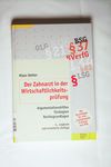 Der Zahnarzt in der Wirtschaftlichkeitsprüfung: A