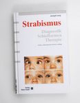 Strabismus: Diagnostik, Schielformen, Therapie