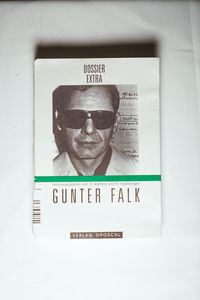 Gunter Falk (Dossier extra) (ohne CDs) Gunter Falk (Dossier extra) (ohne CDs)
