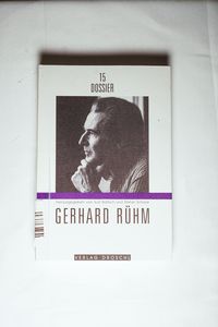 Gerhard Rühm (Dossier) Gerhard Rühm (Dossier)
