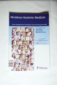 Evidenz-basierte Medizin - Handbuch für Verständnis und Anwendung der EBM