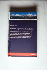 Illustrirtes allgemeines Gartenbuch. Illustrirtes allgemeines Gartenbuch.