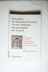 Geschichte der deutschen Literatur von den Anfäng