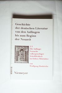 Geschichte der deutschen Literatur von den Anfängen bis zum Beginn der Neuzeit: (Ca. 700-1050/60) Geschichte der deutschen Literatur von den Anfängen bis zum Beginn der Neuzeit: (Ca. 700-1050/60)
