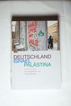 Deutschland, Israel, Palästina Streitschriften - 