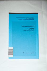 Arbeitssicherheit - Urs Wilhelm; Ursula Forsblom Arbeitssicherheit - Urs Wilhelm; Ursula Forsblom