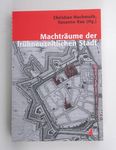 Machträume der frühneuzeitlichen Stadt