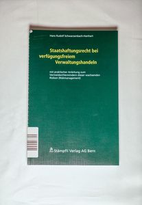 Staatshaftungsrecht bei verfügungsfreiem Verwaltungshandeln