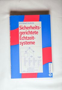 Sicherheitsgerichtete Echtzeitsysteme. - Halang, Wolfgang A.