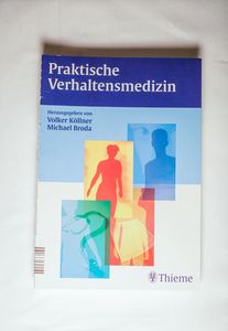 Praktische Verhaltensmedizin - Broda, Michael und Volker Köllner