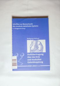 Stoßübertragung über das Knie und muskuläre Gelenkkopplung - Wolfgang Potthast