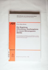 Die Regelung öffentlicher Kaufangebote im neuen Börsengesetz (BEHG) H. 614